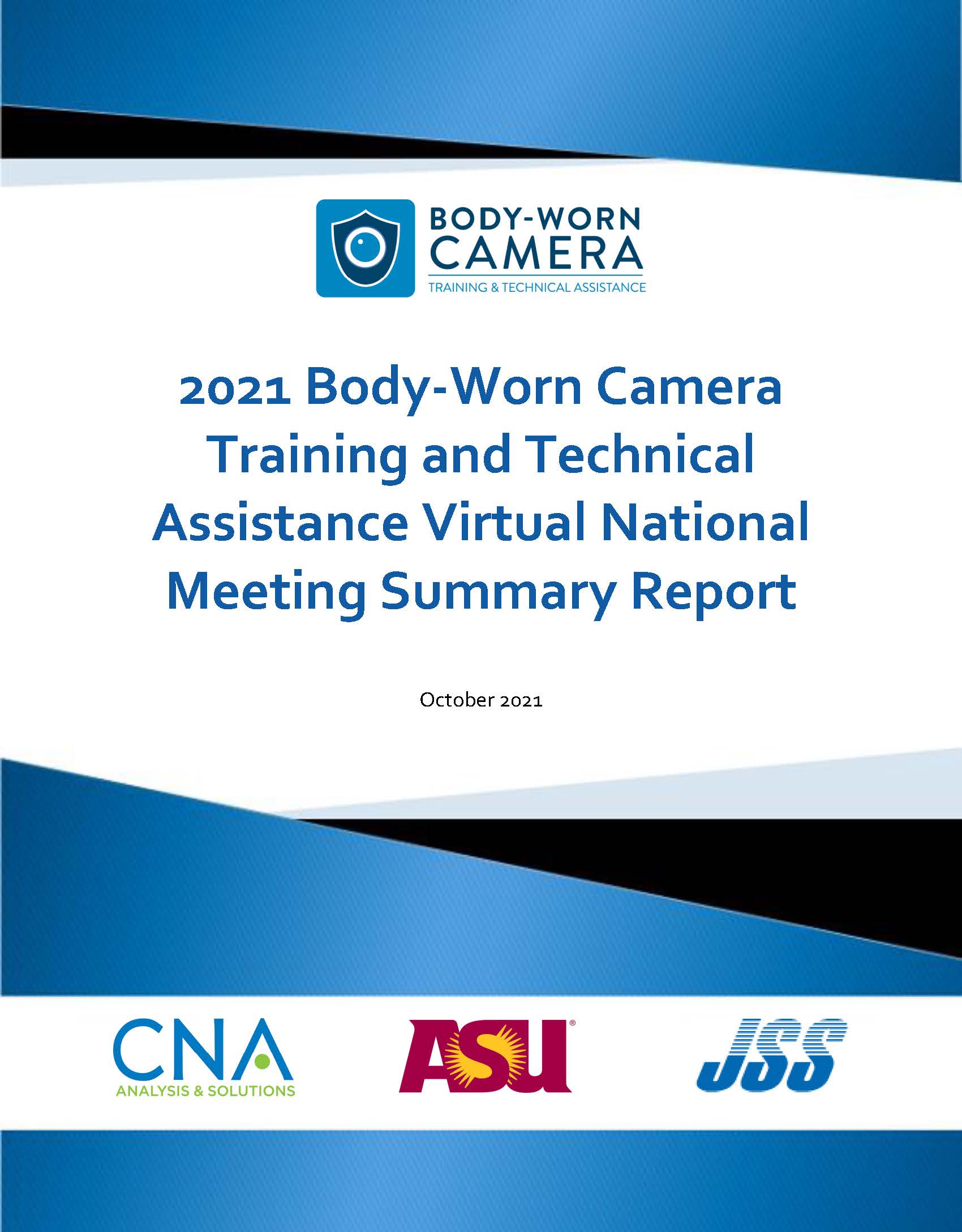 2021 Body-Worn Camera Training and Technical Assistance Virtual National Meeting Summary Report Cover Page