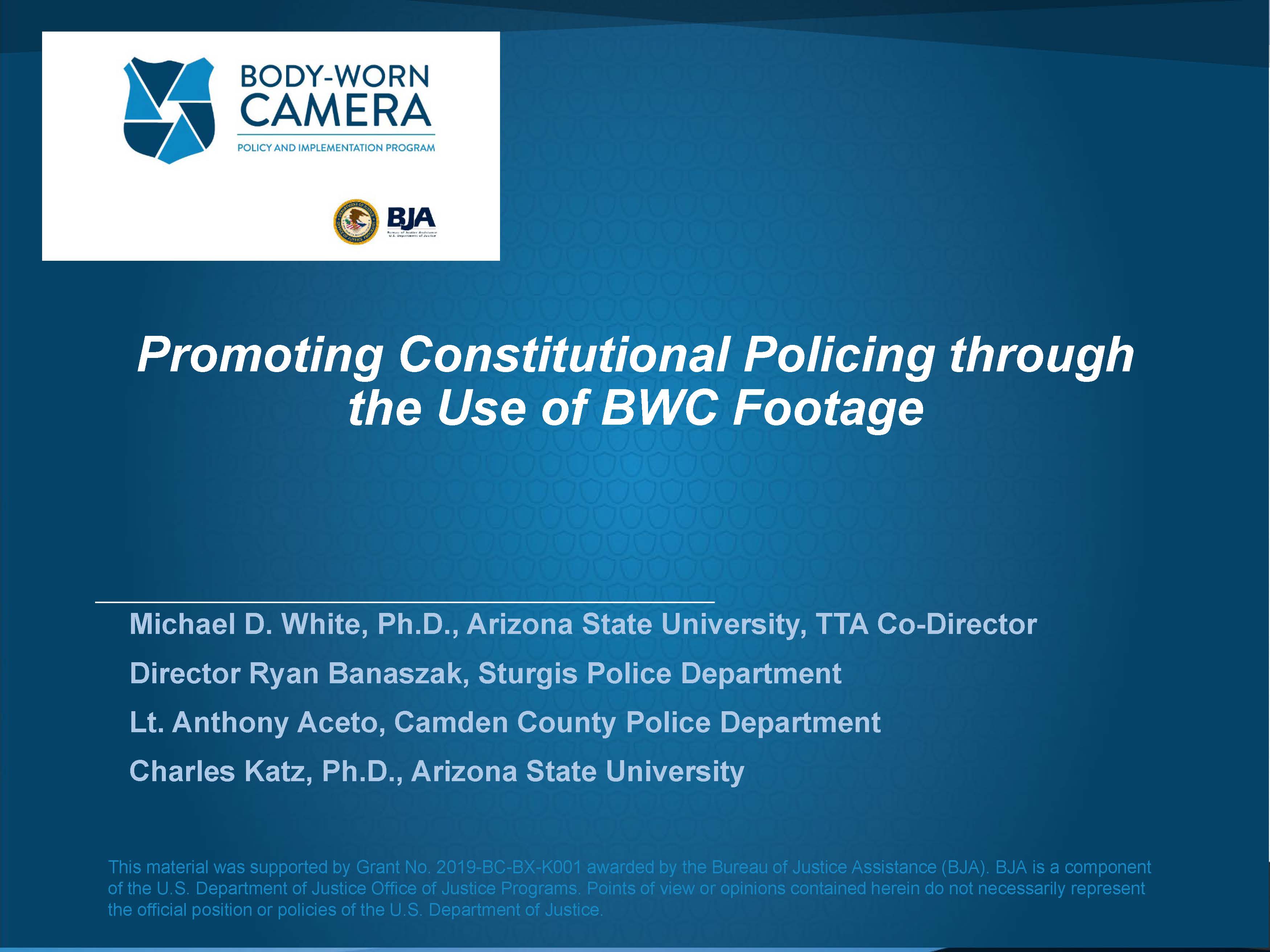 Promoting Constitutional Policing