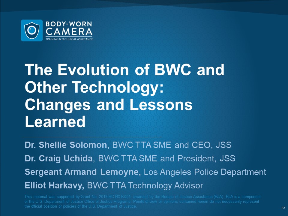 Evolution of BWCs