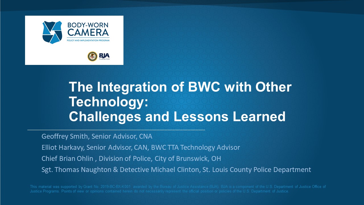 Integration of BWCs